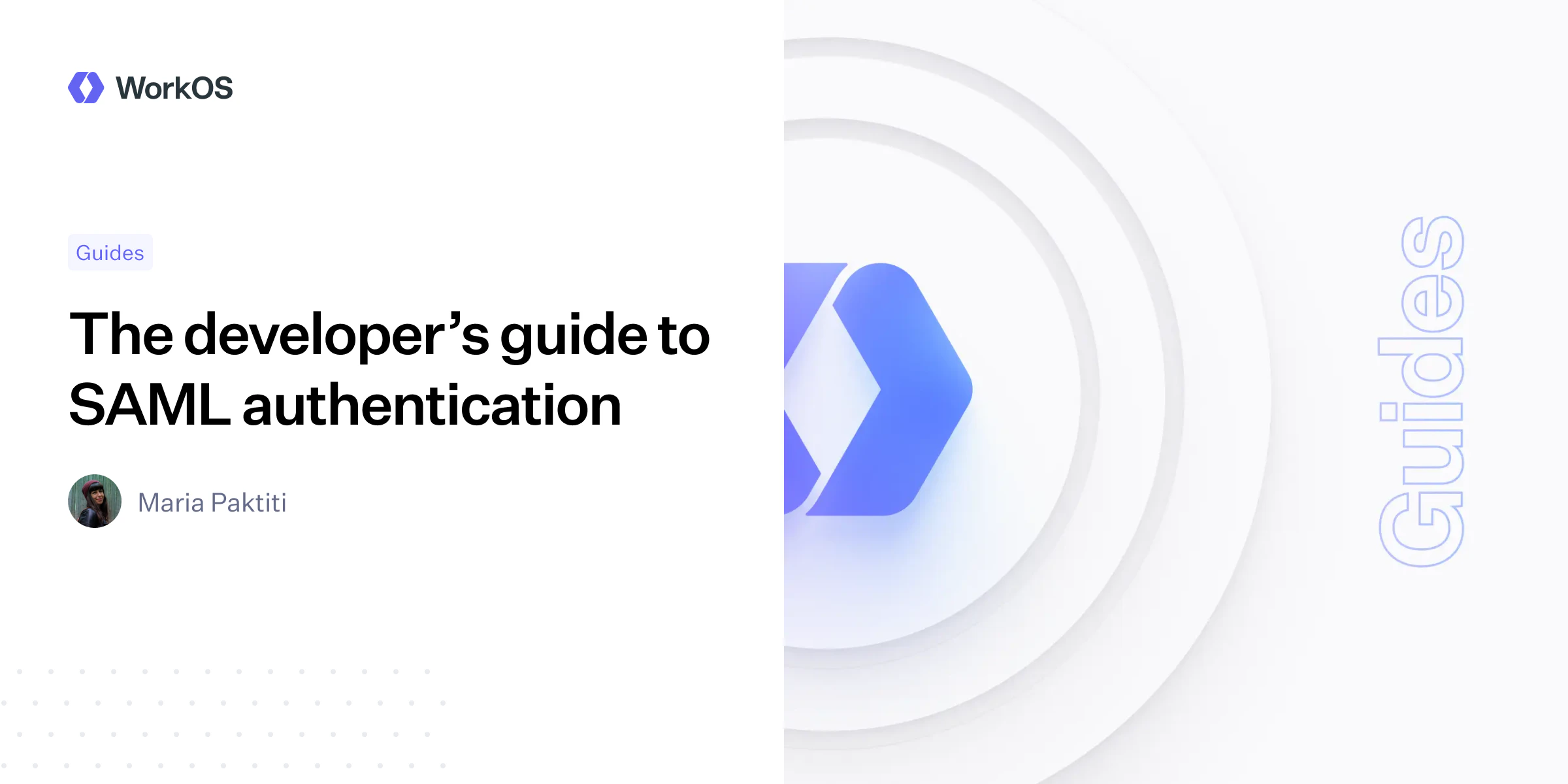 The developer’s guide to SAML authentication — WorkOS