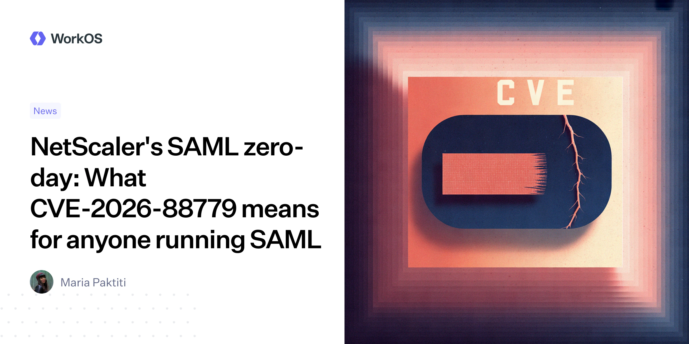 User Access Lifecycle NetScaler's SAML zero-day: What CVE-2026-88779 means for anyone running ...