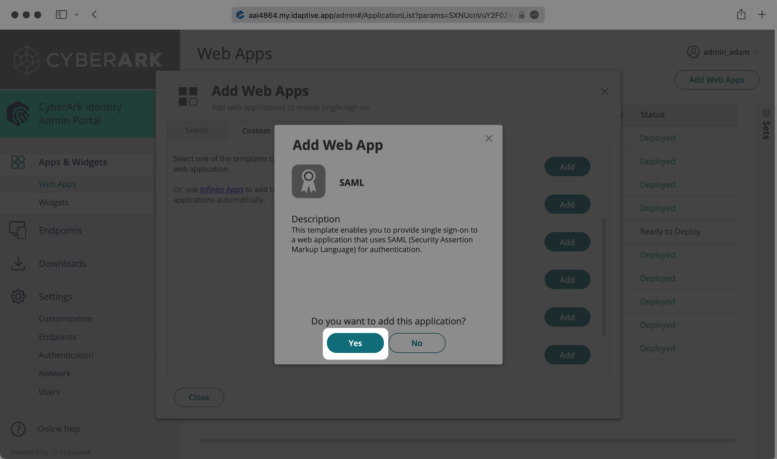 A screenshot indicating to select "Yes" in the confirmation to add the new application in the CyberArk dashboard.
