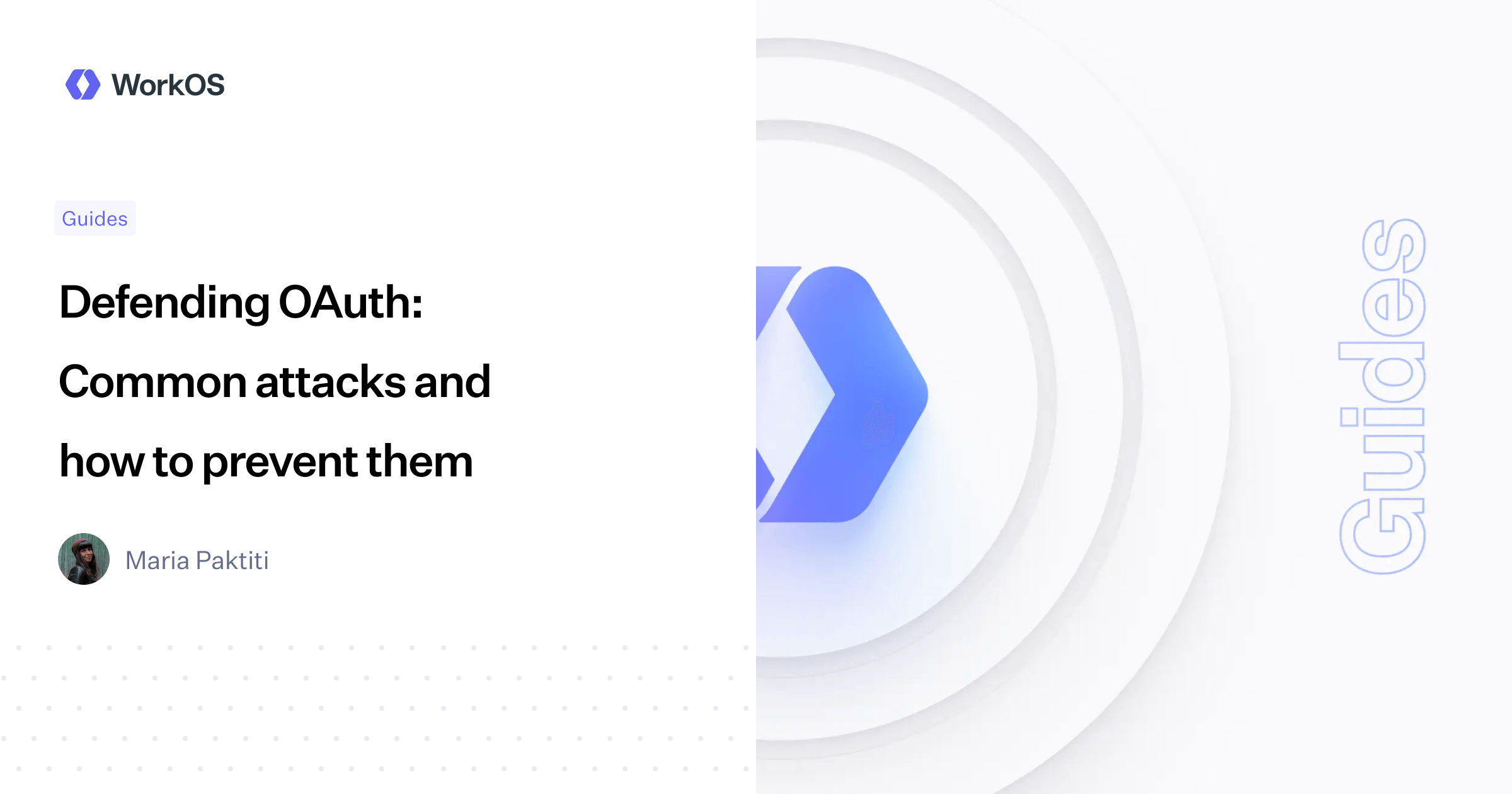 Defending OAuth: Common attacks and how to prevent them — WorkOS
