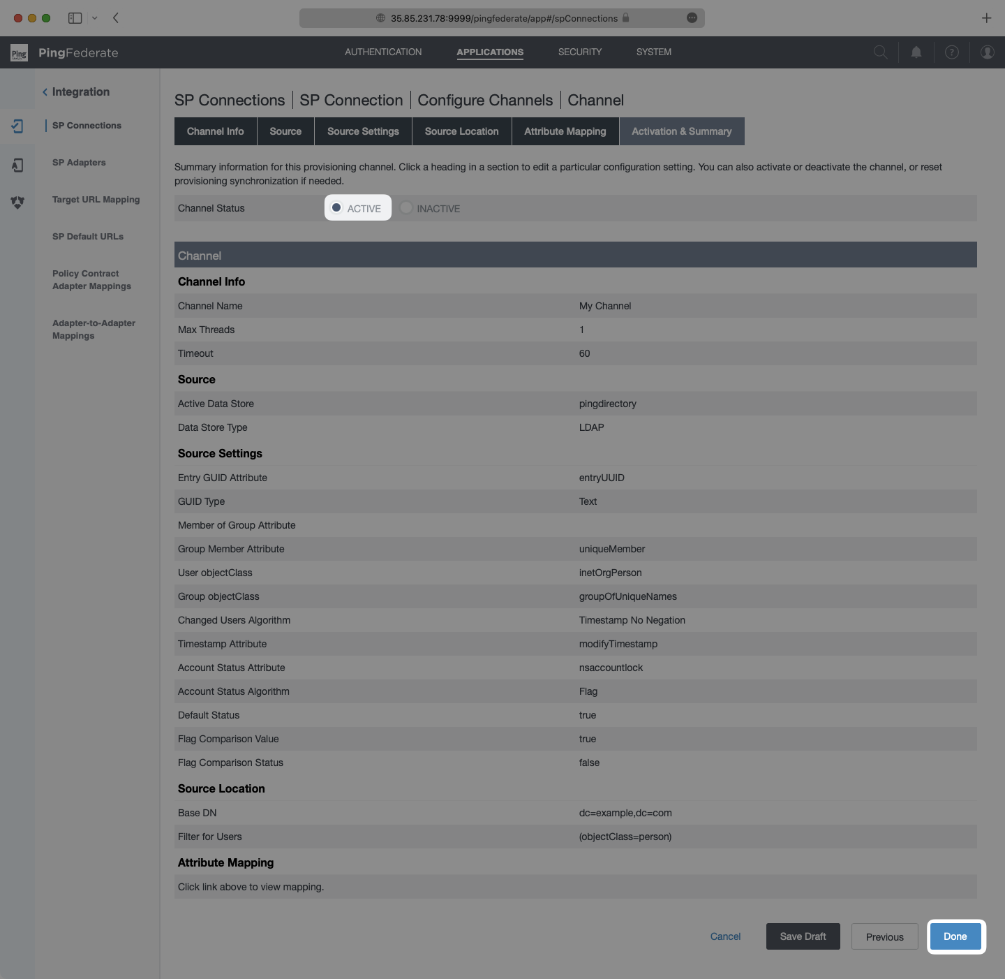 A screenshot showing where to check the settings and set the channel status to active in PingFederate.