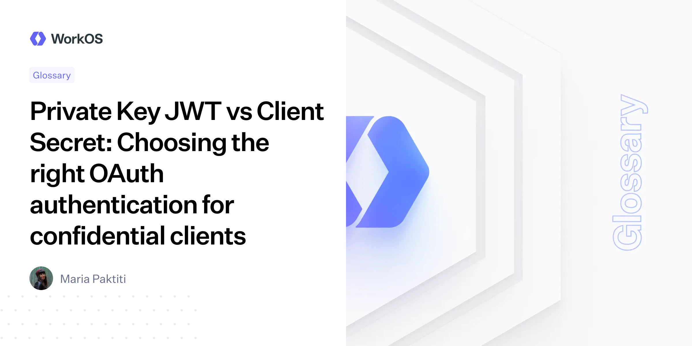 Private Key JWT vs Client Secret: Choosing the right OAuth ...
