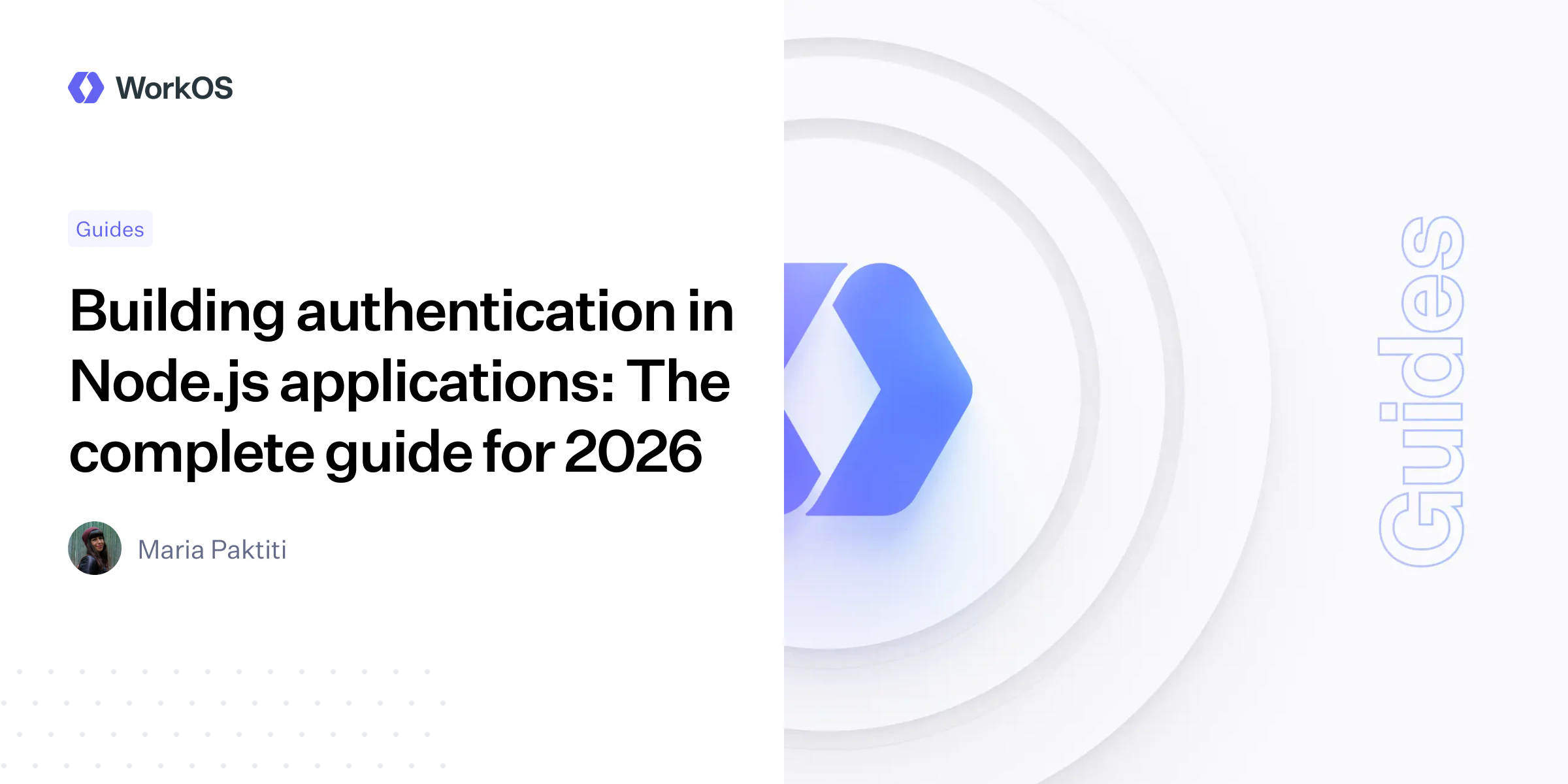 Building authentication in Node.js applications: The complete guide for ...