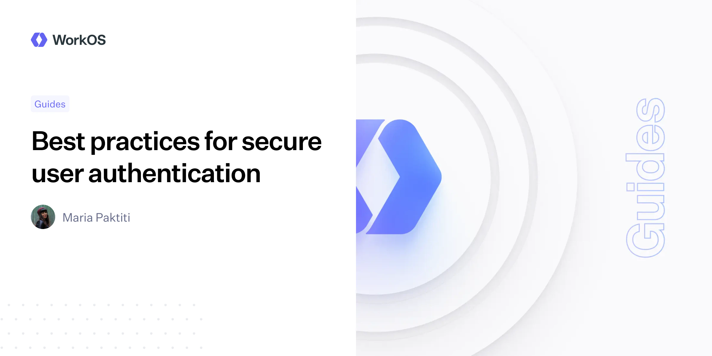 Best practices for secure user authentication — WorkOS