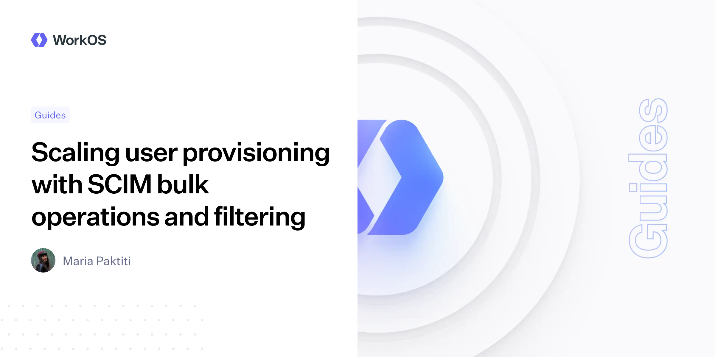 Work Os Scim Guide Scaling user provisioning with SCIM bulk operations and filtering — WorkOS