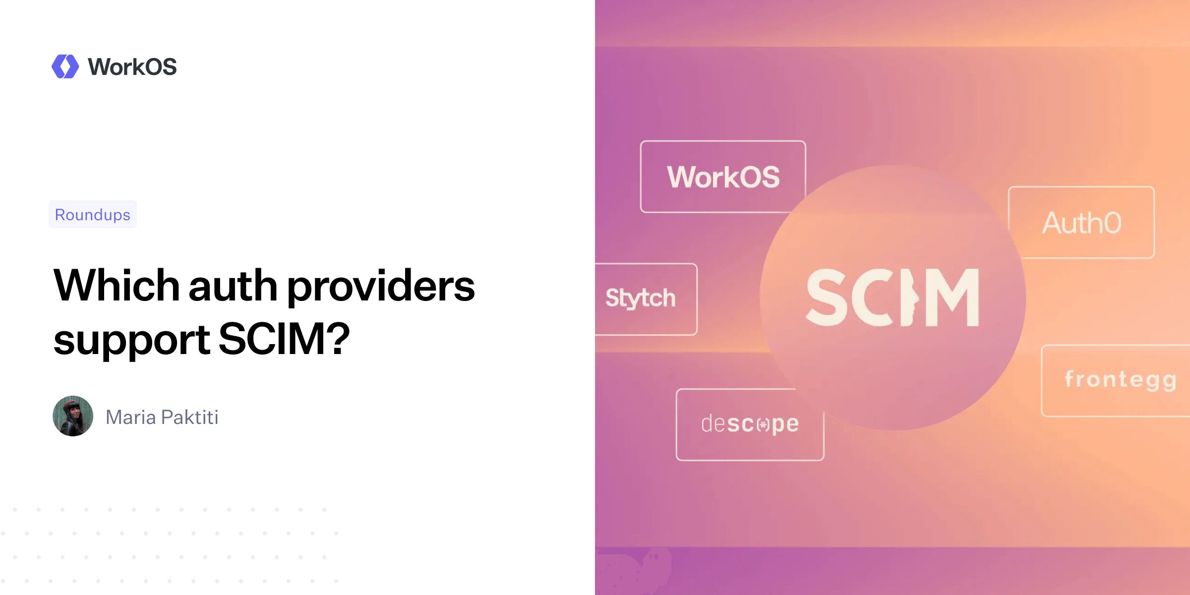 Work Os Scim Guide Which auth providers support SCIM? — WorkOS