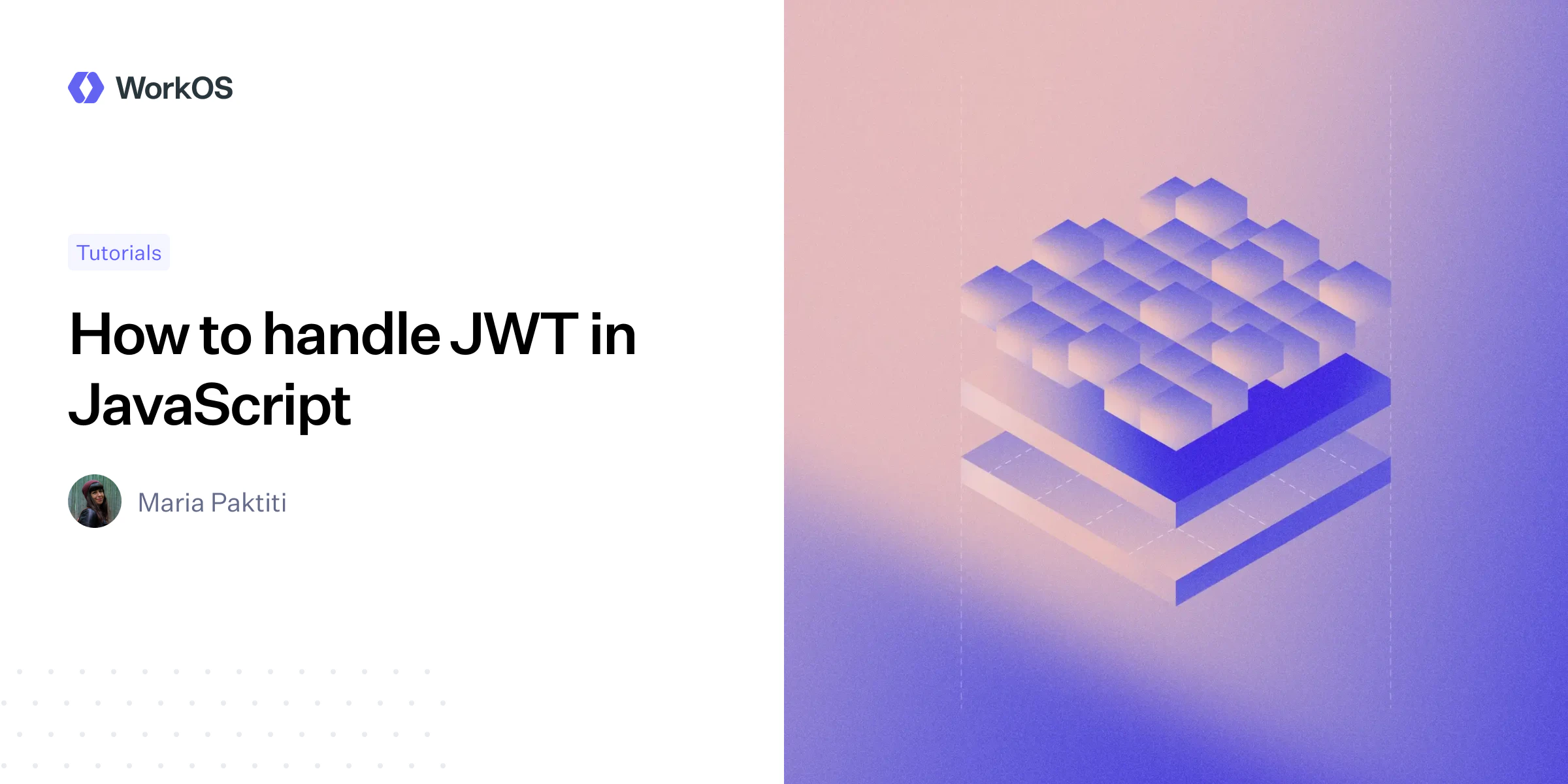 How to handle JWT in JavaScript — WorkOS