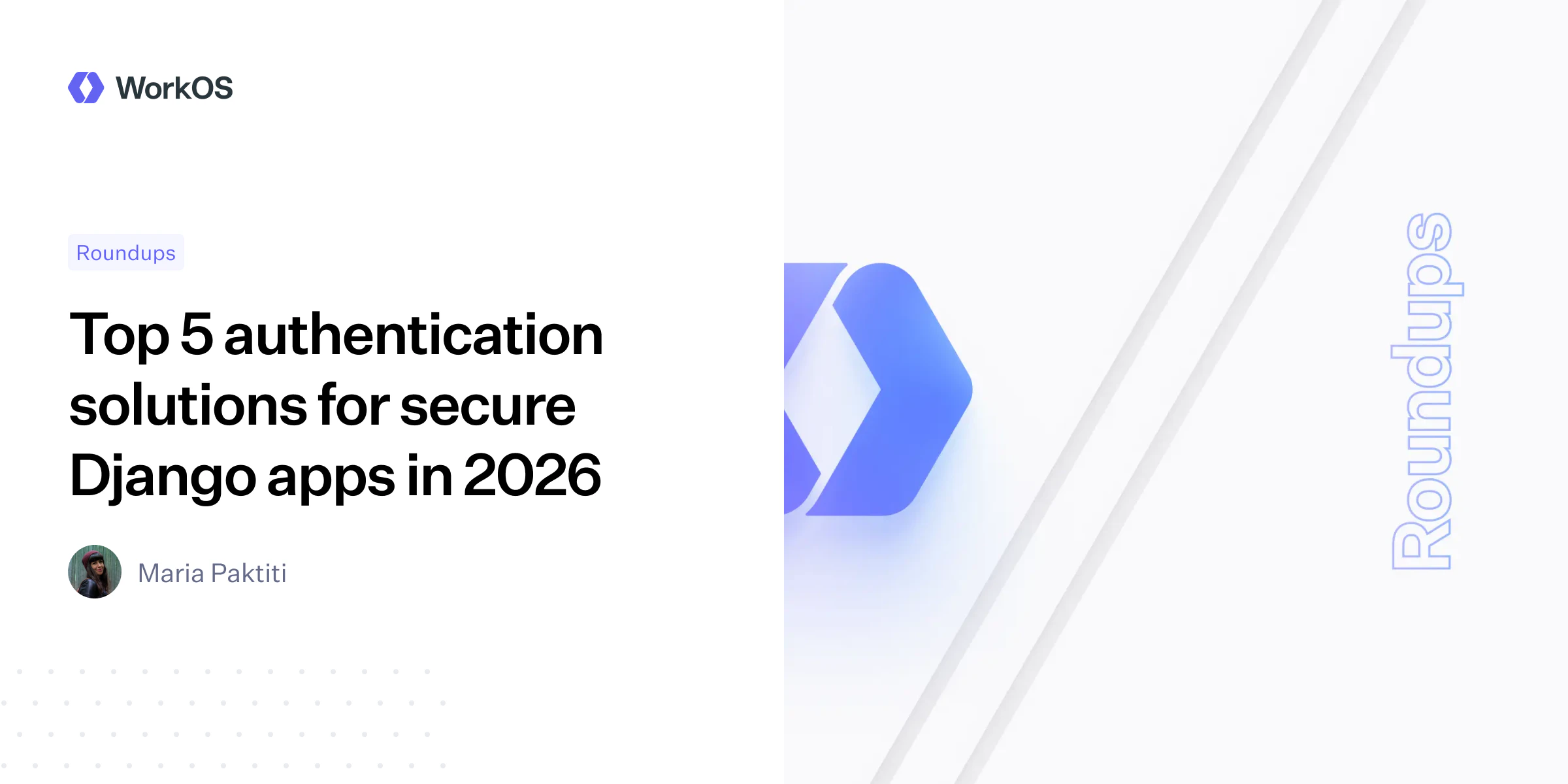 Top 5 authentication solutions for secure Django apps in 2026 — WorkOS