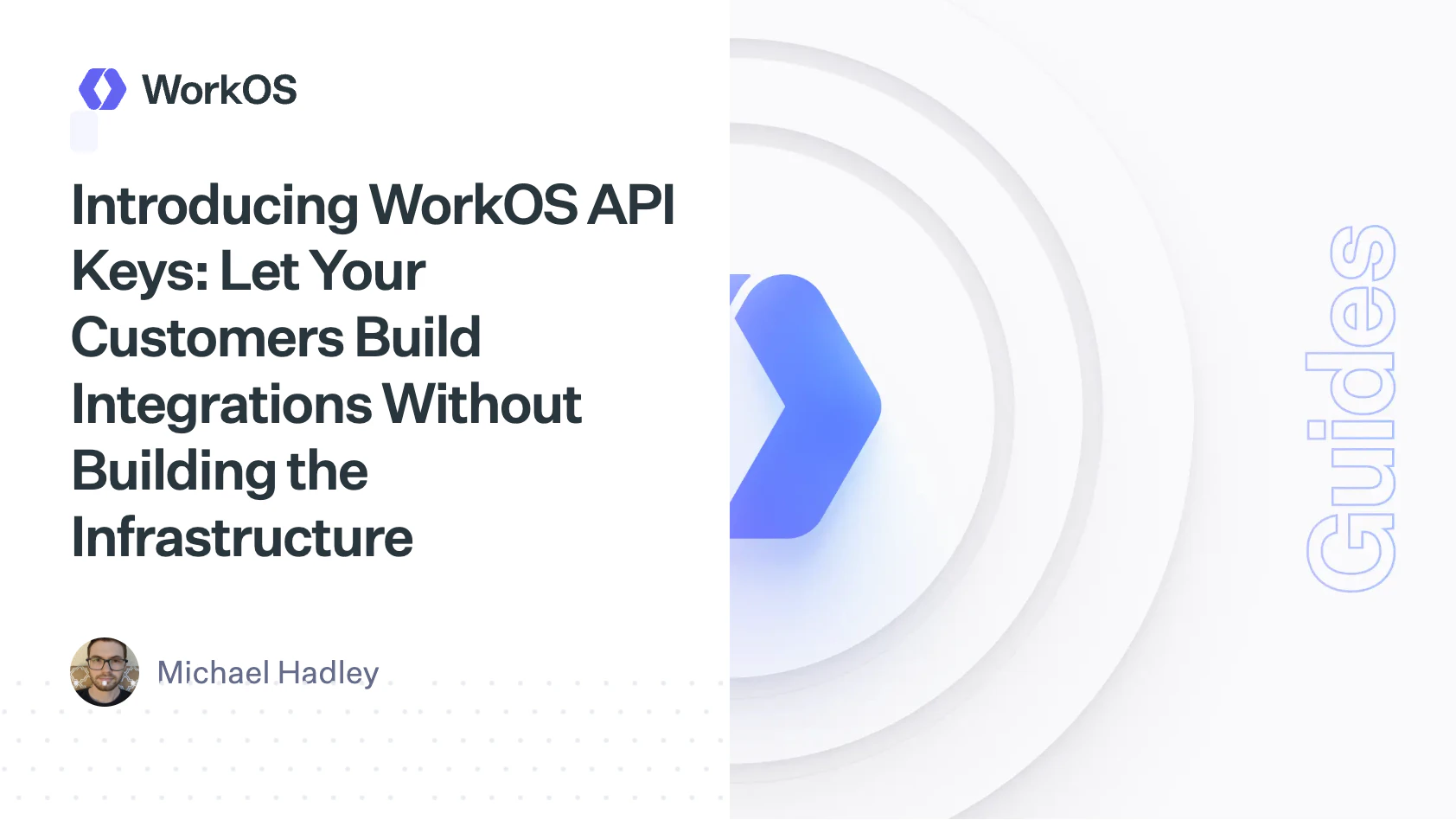 WorkOS API Keys: Let your customers build integrations without building ...