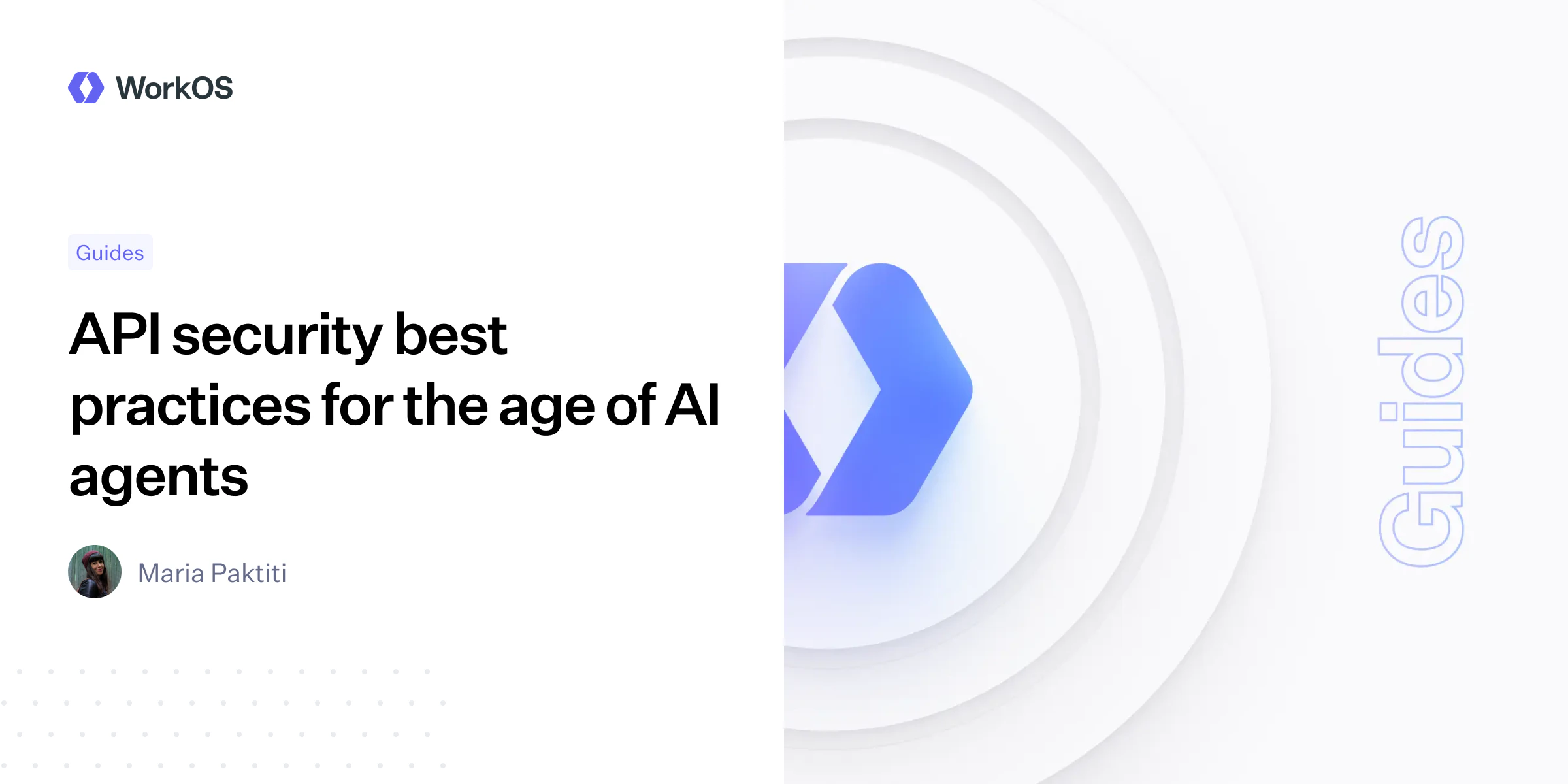 API security best practices for the age of AI agents — WorkOS