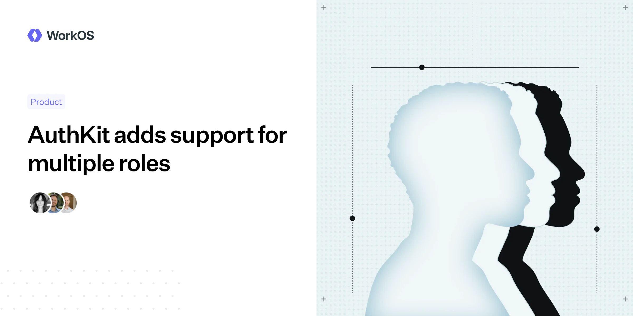 AuthKit adds support for multiple roles — WorkOS