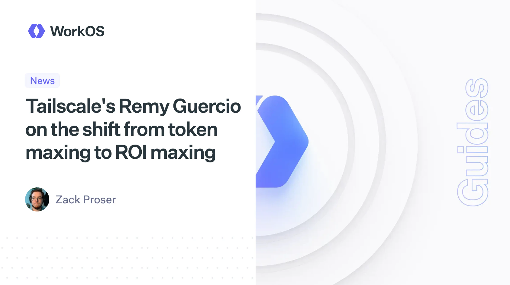 Tailscale's Remy Guercio on the shift from token maxing to ROI maxing ...