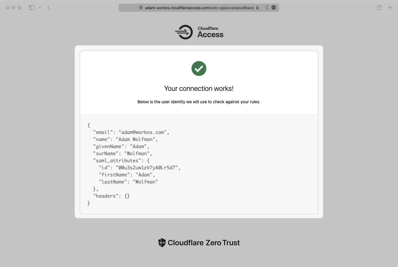 A screenshot showing a successful test of Cloudflare Access.