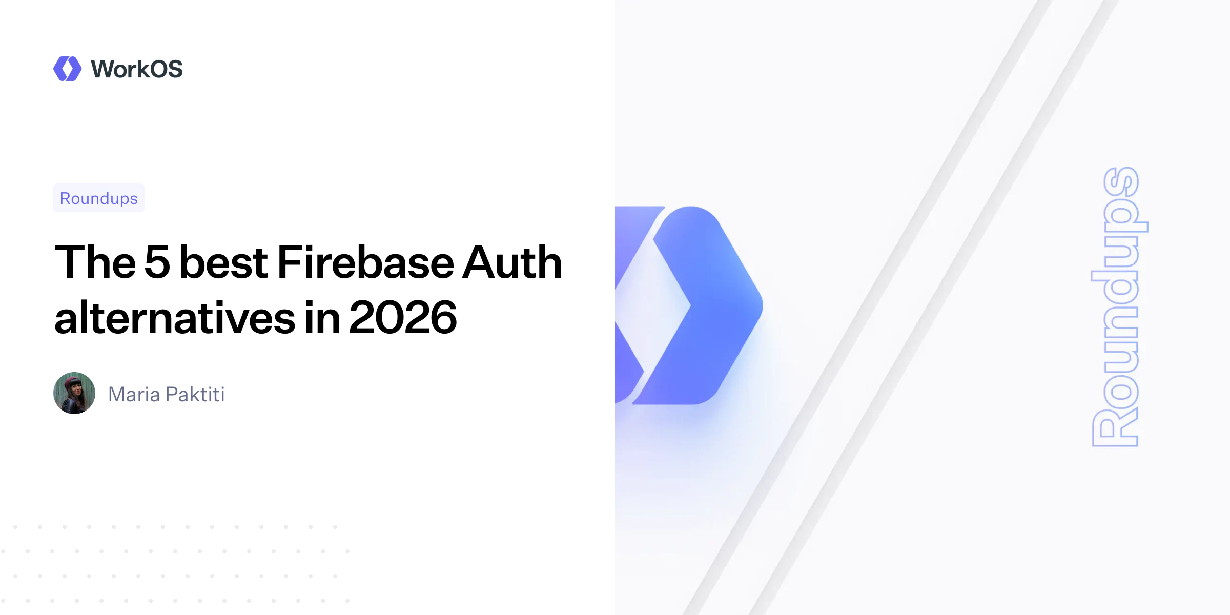The 5 best Firebase Auth alternatives in 2026 — WorkOS