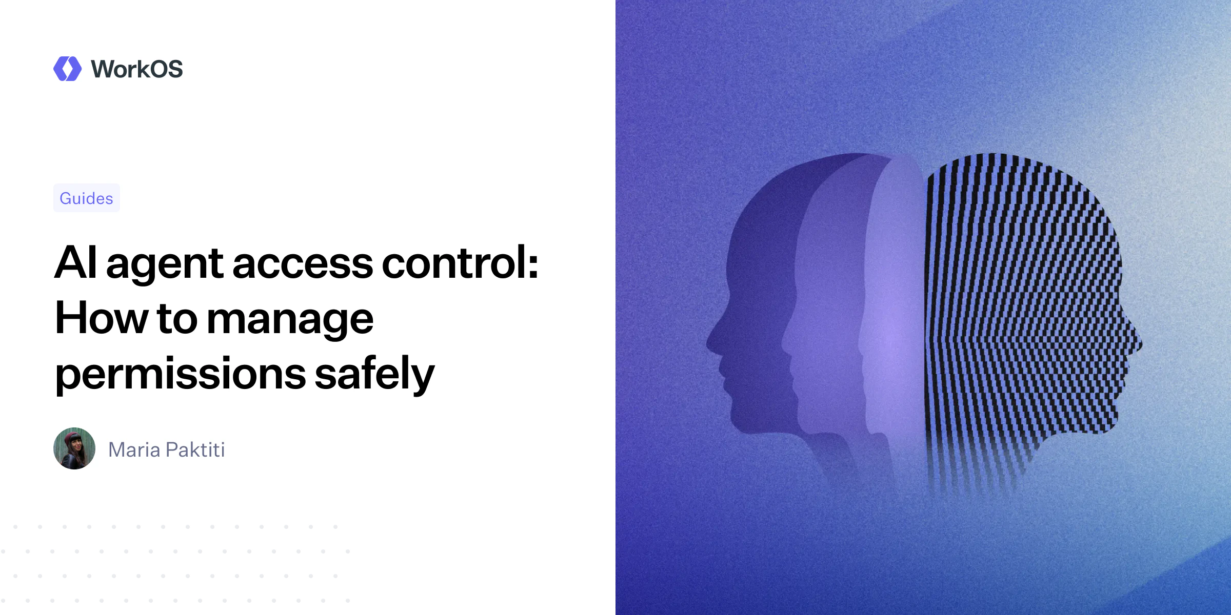AI agent access control: How to manage permissions safely — WorkOS