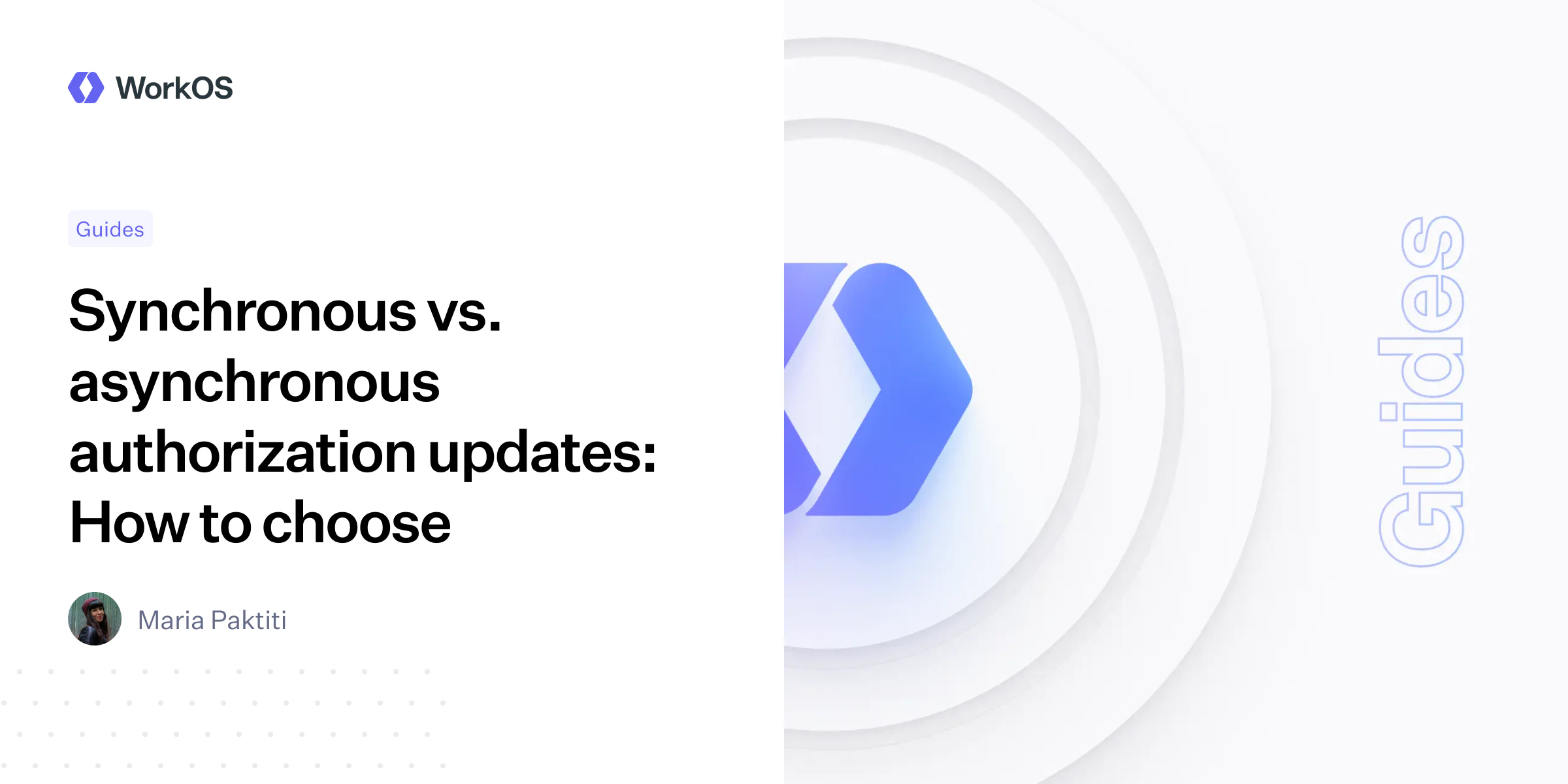 Synchronous vs. asynchronous authorization updates: How to choose — WorkOS