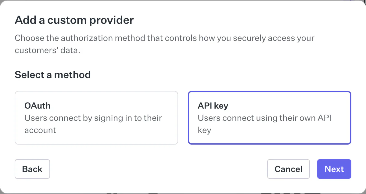 The Pipes “Add a custom provider” dialog showing the OAuth and API key method choice, with API key selected.